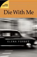 Die With Me 159692277X Book Cover