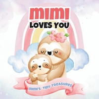 Mimi Loves You: Mimi’s Tiny Treasures B0F14PTN4T Book Cover