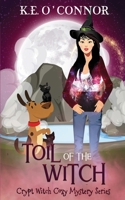 Toil of the Witch 1915378109 Book Cover