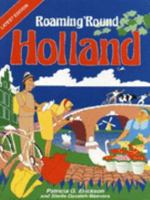 Roaming 'round Holland 9080125512 Book Cover