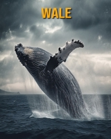 Wale: Buch mit lustigen Fakten für Kinder B0CF4FLXFD Book Cover