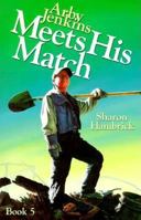 Arby Jenkins Meets His Match (Arby Jenkins Series, Bk. 5.) 1579244610 Book Cover