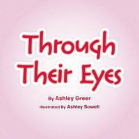 Through Their Eyes 1504960793 Book Cover