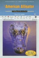 The American Alligator 076605117X Book Cover