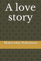 A love story B0923WHVSD Book Cover