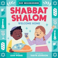 Shabbat Shalom, Welcome Home 1499816669 Book Cover