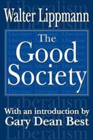 The Good Society 0765808048 Book Cover