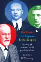 The Guru the Bagman and the Scept 1803285656 Book Cover