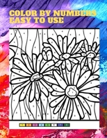 Color by Numbers easy to use: Relaxation and Stress Relief B0892B9NDV Book Cover