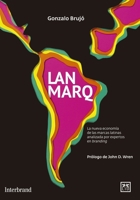 LANMARQ: The New Economy of the Latin Brands 1910649066 Book Cover