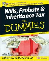 Wills, Probate & Inheritance Tax for Dummies 0764570552 Book Cover