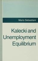 Kalecki and Unemployment Equilibrium 0333534646 Book Cover