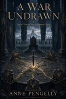 A WAR UNDRAWN: The Undrawn Cycle B0HG8NS8WP Book Cover