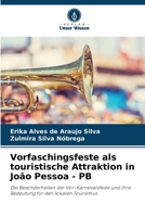 Vorfaschingsfeste als touristische Attraktion in João Pessoa - PB (German Edition) 6208255120 Book Cover