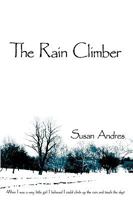 The Rain Climber 1434397165 Book Cover