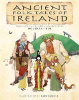 Ancient Folk Tales of Ireland 0956016332 Book Cover