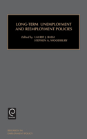 Long-term Unemployment and Reemployment Policies (Research in Employment Policy) (Research in Employment Policy, V. 2) (Research in Employment Policy, V. 2) 0762305770 Book Cover
