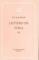 Letters on Yoga, Vol 3 9352100611 Book Cover
