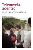 Telenovela adentro 1974156583 Book Cover