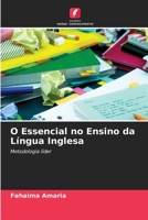 O Essencial no Ensino da L�ngua Inglesa 6204103709 Book Cover