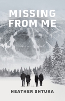 Missing from Me 0228880297 Book Cover