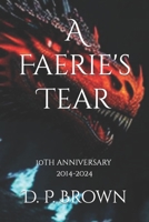 A Faerie's Tear: Ganda Ko Book I 148409591X Book Cover