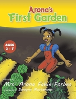 Arona's First Garden 1706700237 Book Cover