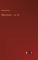 Phantasmion, a Fairy Tale 3368846167 Book Cover