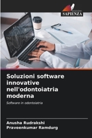Soluzioni software innovative nell'odontoiatria moderna (Italian Edition) 6208237475 Book Cover