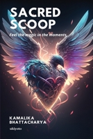 Sacred Scoop B0CSKS1Z59 Book Cover