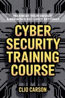 Cyber Security Training Course B0FWY11SCY Book Cover