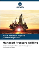 Managed Pressure Drilling (German Edition) 6208777704 Book Cover
