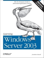 Learning Windows Server 2003 0596101236 Book Cover