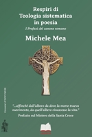 RESPIRI DI TEOLOGIA SISTEMATICA IN POESIA: I PREFAZI DEL CANONE ROMANO (Italian Edition) B0F87W4GSH Book Cover