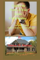 Unlock the Power of Real Estate Crowdfunding By Marcus M. Dawson: Your comprehensive Guide to smart Investment strategies B0CMKBMXM7 Book Cover