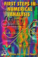 First Steps in Numerical Analysis 0340631996 Book Cover