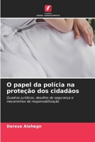 O papel da polícia na proteção dos cidadãos (Portuguese Edition) 6209880371 Book Cover