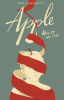 Apple: Skin to the Core: A Memoir in Words and Pictures B0GMZDS894 Book Cover
