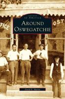 Around Oswegatchie 0738538337 Book Cover