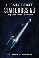 Long Boat Star Crossing B0CS4MG39T Book Cover