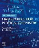 Mathematics for Physical Chemistry 0125083475 Book Cover