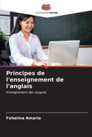 Principes de l'enseignement de l'anglais (French Edition) 6207158962 Book Cover