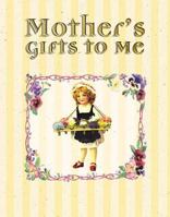 Mother's Gifts to Me 0849955092 Book Cover