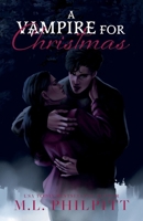 A Vampire for Christmas: A Paranormal Holiday Romance Novella 1990611419 Book Cover