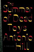 The Summer of Dead Toys 0770435890 Book Cover
