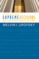 Supreme Decisions, Volume 2: Great Constitutional Cases and Their Impact, Volume Two: Since 1896 0813347335 Book Cover