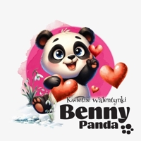 Panda Benny - Kwietne Walentynki 8397162402 Book Cover