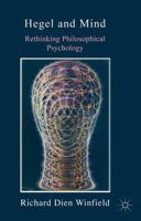 Hegel and Mind: Rethinking Philosophical Psychology 1137379847 Book Cover
