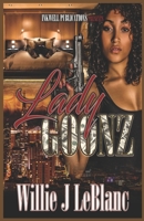 Lady Goonz 1519746857 Book Cover