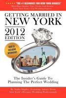 Getting Married in New York 2012 Edition 1466327987 Book Cover